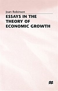 Essays in the Theory of Economic Growth (Hardcover)