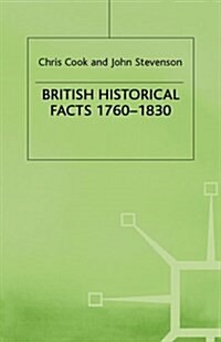 British Historical Facts, 1760-1830 (Hardcover)