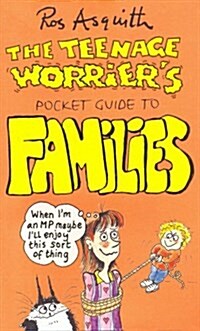 The Teenage Worriers Pocket Guide to Families (Paperback)