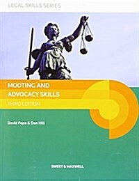 Mooting and Advocacy Skills (Paperback, 3 ed)