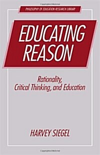 Educating Reason (Hardcover)