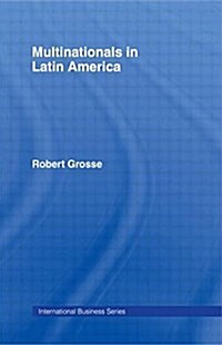 Multinationals in Latin America (Hardcover)