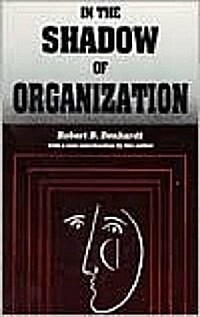 In the Shadow of Organization (Paperback)