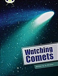 Bug Club Independent Non Fiction Year Two Lime B Watching Comets (Paperback)