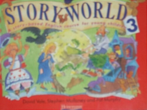 Storyworld: a Story-Based English Course for Young Children (Paperback)