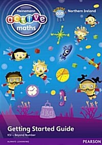 Heinemann Active Maths Northern Ireland - Key Stage 1 - Beyond Number - Getting Started Guide (Paperback)