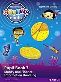 Heinemann Active Maths Northern Ireland - Key Stage 1 - Beyond Number - Pupil Book 7 - Money, Finance and Information Handling (Paperback)