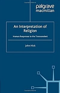 An Interpretation of Religion : Human Responses to the Transcendent (Hardcover)