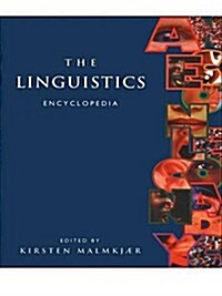 The Linguistics Encyclopedia (Paperback)