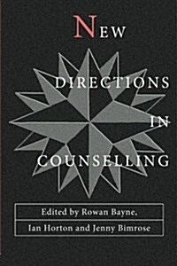 New Directions in Counselling (Paperback)