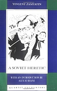 A Soviet Heretic : Essays (Paperback)