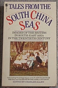 TALES FROM SOUTH CHINA SEAS B (Paperback)