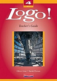 Logo! 4 Higher Teachers Guide (Spiral Bound)