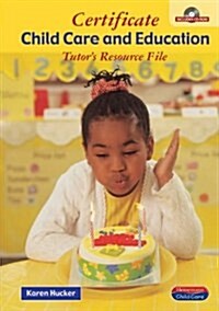 Certificate Child Care and Education (Paperback)