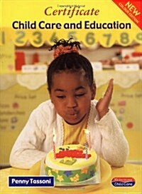 Certificate in Child Care and Education (Paperback, 3 Rev ed)