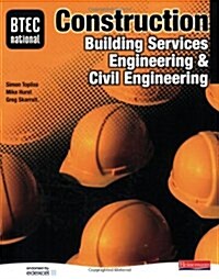 BTEC National Construction, Building Services Engineering and Civil Engineering Student Book (Paperback)