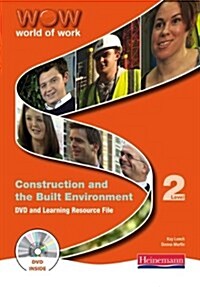 World of Work DVD Learning Resource File: Construction and the Built Environment Level 2 (Package)