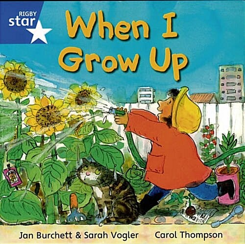 Rigby Star Independent Yr1/p2 Blue Level: When I Grow Up (3 Pack) (Paperback)