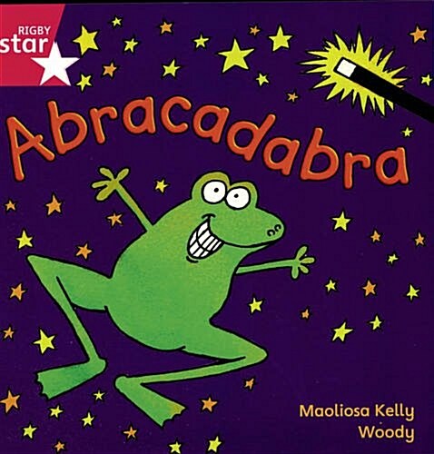 Rigby Star Independent Reception/P1 Pink Level: Abracadabra (3 Pack) (Paperback)