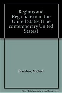 Regions and Regionalism in the United States (Hardcover)