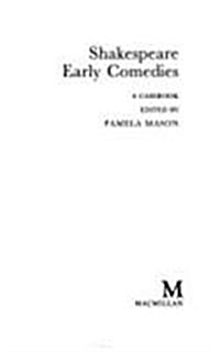Shakespeare: Early Comedies (Paperback)