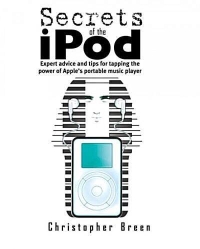 Secrets of the Ipod (Paperback)