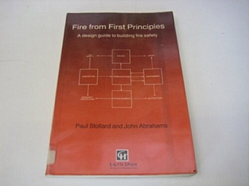 FIRE FROM FIRST PRINCIPLES (Paperback)