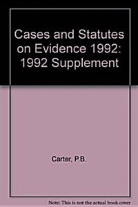 Cases and Statutes on Evidence (Paperback, 2 Rev ed)