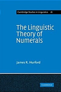 The Linguistic Theory of Numerals (Paperback)