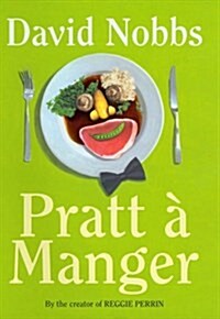 Pratt a Manger (Hardcover)