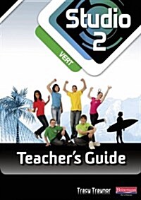 Studio 2 Vert Teachers Guide & CD-ROM (11-14 French) (Package)