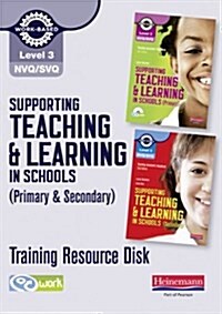 Level 3 Diploma Supporting teaching and learning in schools Training Resource Disk (CD-ROM)