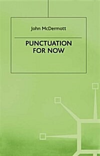 Punctuation for Now (Hardcover)