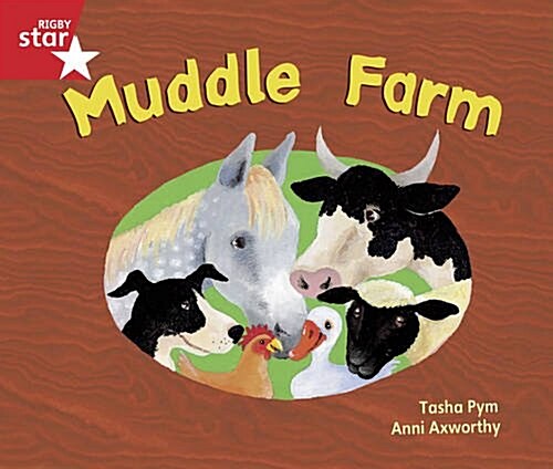 Rigby Star Guided Opportunity Readers Red Level: Muddle Farm (6 Pack) Framework Edition (Paperback)