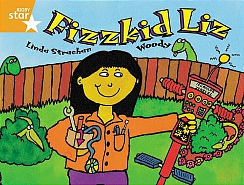 Rigby Star Guided Orange Level: Fizzkid Liz (Paperback, Framework ed)