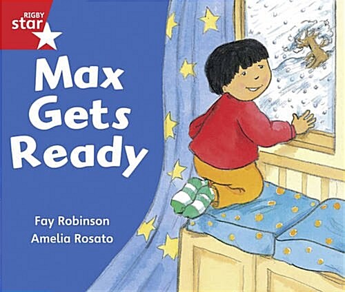 Rigby Star Guided Reception/P1 Red Level: Max Gets Ready (6 Pack) Framework Edition (Paperback)