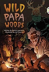 Bug Club Independent Fiction Year 6 Red B Wild Papa Woods (Paperback)