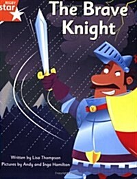 Clinker Castle Orange Level Fiction: The Brave Knight Single (Paperback)