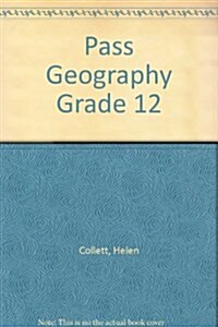 Pass Geography Grade 12 (Paperback)