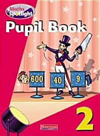 Maths Spotlight Year 2 Pupil Book (Paperback)