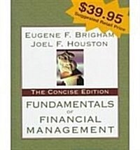 FUNDAMENTALS FINANCIAL MGMT CONCISE ED (Hardcover)