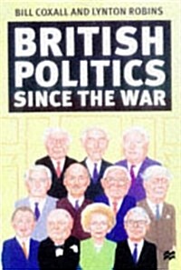 British Politics Since the War (Paperback)