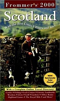 Frommers(R) Scotland 2000: With the Best Cities, Villages and Isles (Paperback)