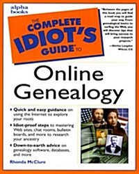 The Complete Idiots Guide to Online Genealogy (Paperback)