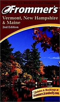 Frommers(R) Vermont, New Hampshire & Maine (Paperback)