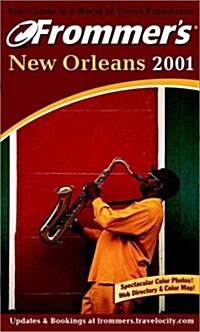 Frommers(R) New Orleans 2001 (Paperback)