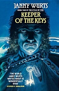 Keeper of the Keys : Book 2 of the Cycle of Fire (Paperback)