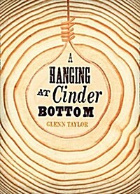 A Hanging at Cinder Bottom (Paperback)