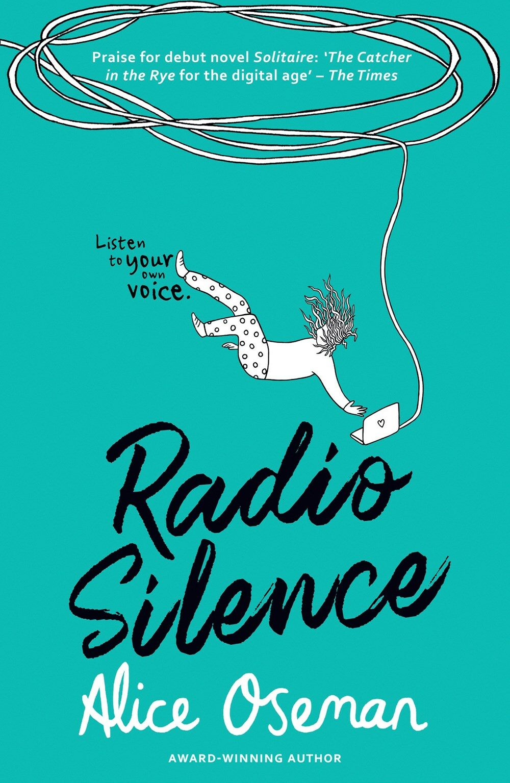 Radio Silence : Tiktok Made Me Buy it! from the Ya Prize Winning Author and Creator of Netflix Series Heartstopper (Paperback)