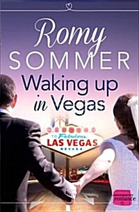 Waking up in Vegas : A Royal Romance to Remember! (Paperback, edition)